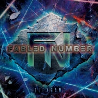 FABLED NUMBER『ELEXGAME』インタビュー
