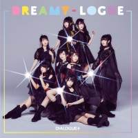 DIALOGUE+『DREAMY-LOGUE』インタビュー