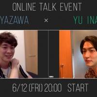 稲葉友＆宮沢氷魚、オンライン会開催決定　初の試みも「気軽に遊びに来て」