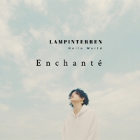 LAMP IN TERREN「Enchante」MVプレミア公開　チャットにメンバーも参加