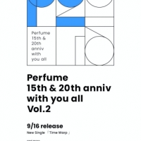 Perfume、約２年半ぶりニューシングル「Time Warp」９月16日リリース決定