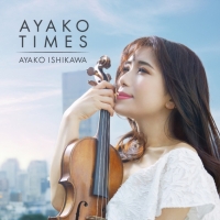 石川綾子、CDデビュー10周年記念アルバム「AYAKO TIMES」リリース決定