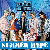 BALLISTIK BOYZ「SUMMER HYPE」インタビュー