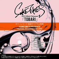 SOMETIME’S、1stEP初回特典がライヴDVDに決定　ティザー映像公開