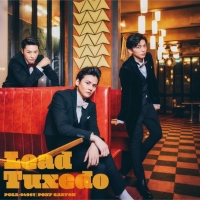 Lead「Tuxedo～タキシード～」インタビュー