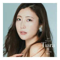 Tiara『All about TiaraIII／Fan Selection Best』ジャケ写
