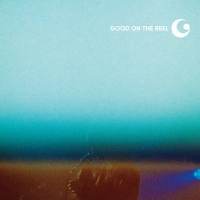 GOOD ON THE REEL『a LIVE』インタビュー
