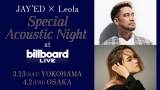 JAY’EDxLeola、特別なアコースティックセットによるステージ開催