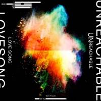 Tani Yuuki「Unreachable love song」インタビュー