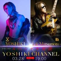 B’z松本孝弘×X JAPAN YOSHIKI、Online対談決定