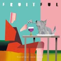 堀込泰行『FRUITFUL』インタビュー
