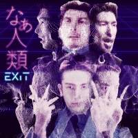 EXIT、アーティストデビューが決定　新曲「なぁ人類」配信リリース