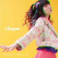 cluppo「PEACE&LOVE / Flapping wings」インタビュー