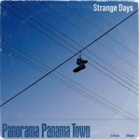 Panorama Panama Town「Strange Days」インタビュー