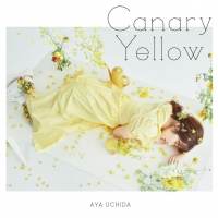 内田彩、6th Single「Canary Yellow」 ジャケット＆収録内容公開