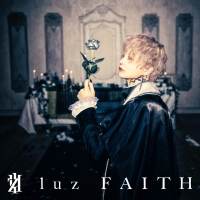 luz『FAITH』インタビュー