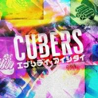 CUBERS、新曲「エブリデイ・アイシタイ」配信リリース決定