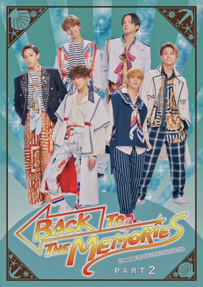FANTASTICS「BACK TO THE MEMORIES」第２弾が３都市で上演決定