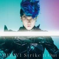 MIYAVI、ニューシングル「Strike It Out」ジャケ写真＆アー写公開