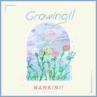 なんキニ！『Growing!!』インタビュー