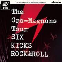 ザ・クロマニヨンズ、２年ぶりのツアー 終幕　LIVE＆MV収録の２枚組DVD発売決定