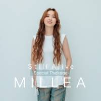 MILLEA『Still Alive』インタビュー