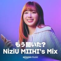NiziU「もう聞いた? NiziUの好きな曲」開始