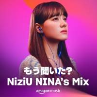 NiziU「もう聞いた? NiziUの好きな曲」開始
