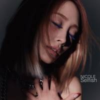 KARAニコル「Selfish」ジャケット写真公開