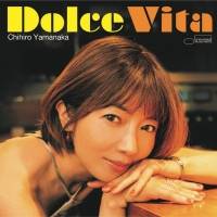 山中千尋『Dolce Vita』インタビュー