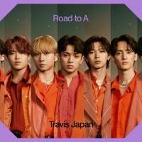 Travis Japan、所信表明となる1st アルバム「Road to A」発売決定