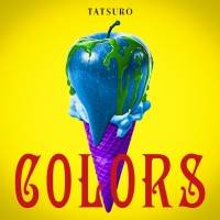 逹瑯、3rdアルバム『COLORS』インタビュー