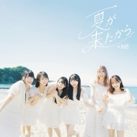 ≠ME「夏が来たから」インタビュー