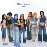 HANA、2nd Single「Blue Jeans」CD＆デジタルリリース決定