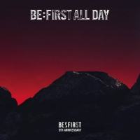 「BE:FIRST ALL DAY」