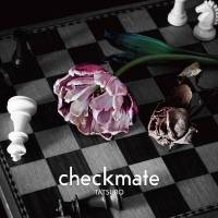 逹瑯「checkmate」インタビュー