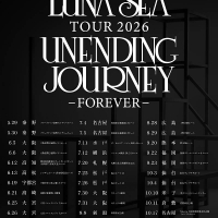 LUNA SEA TOUR 2026 UNENDING JOURNEY -FOREVER-
