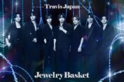 トラジャ、4th AlbumFC限定盤特典映像ダイジェスト公開